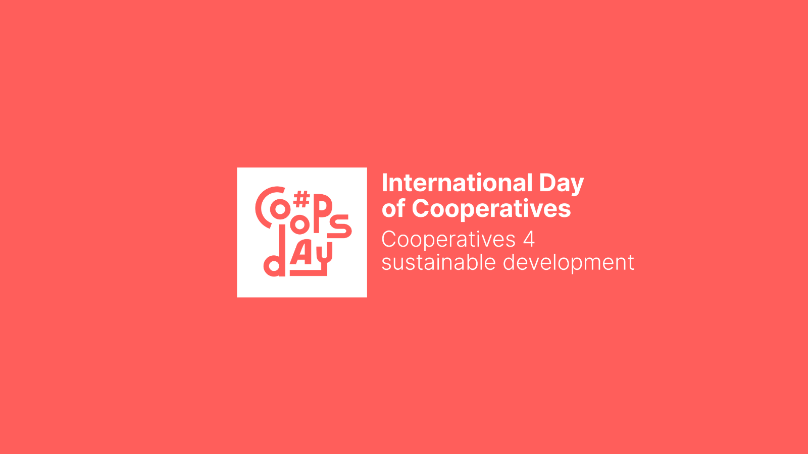UN International Day of Cooperatives