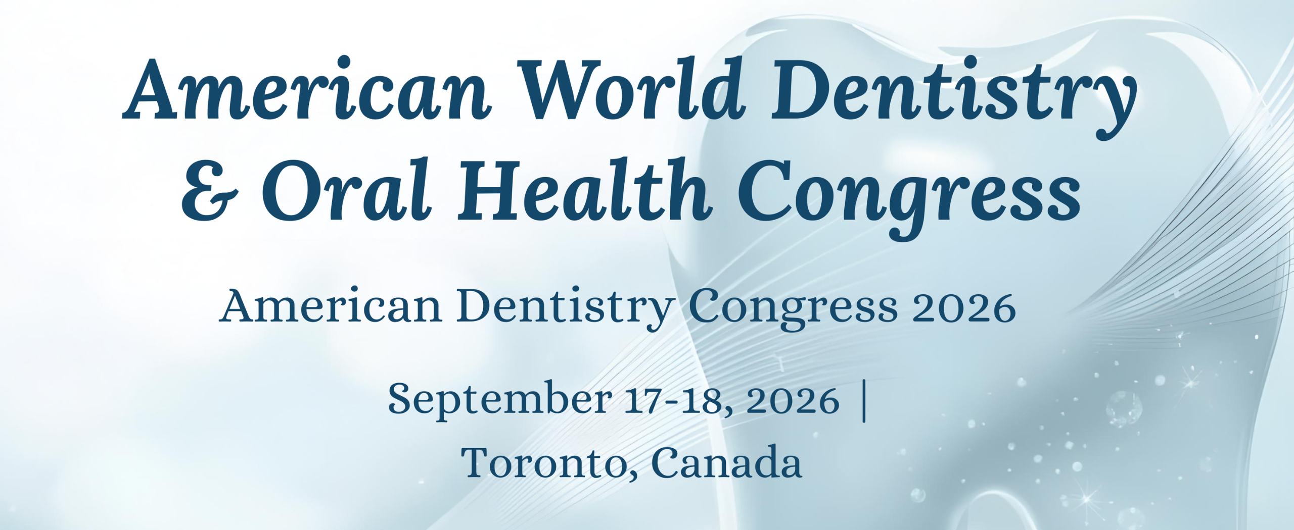 American World Dentistry  & Oral Health Congress